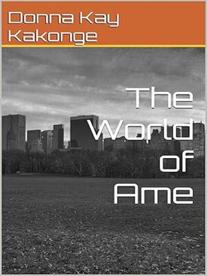 cover image of The World of Ame